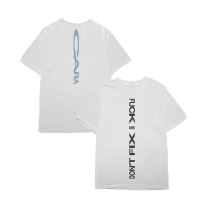 Don’t Fix Me Tee